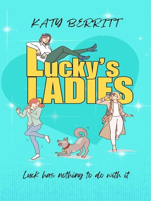 cover image of Lucky's Ladies